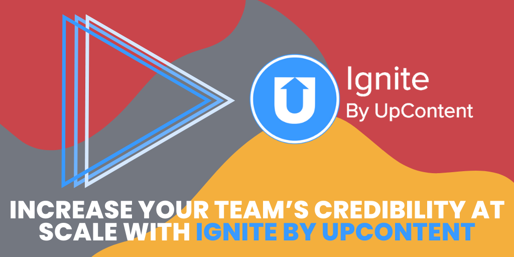 Ignite by UpContent Blog Graphic