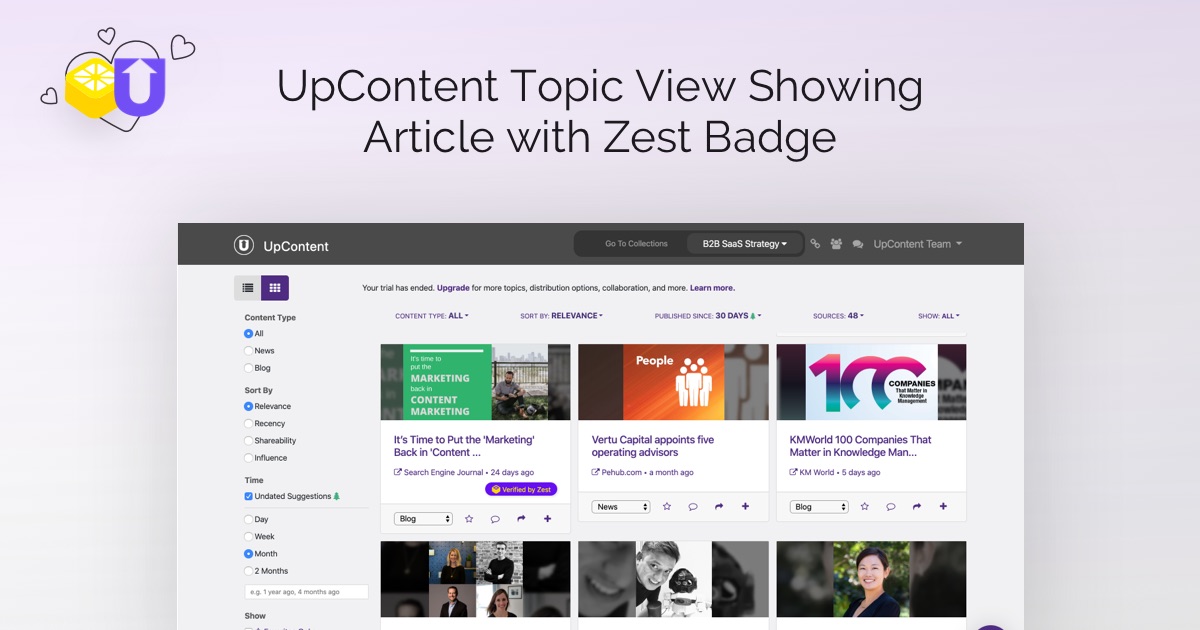 Image title: UpContent Topic View Showing Article with Zest Badge. This image depicts the UpContent content curation dashboard and features content that has the Zest approved label.