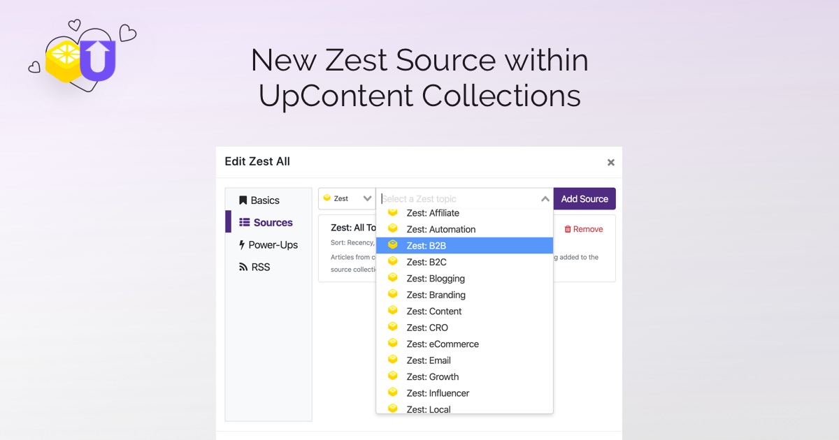 Title: New Zest Source within UpContent Collections Image depicts a drop down  menu within the UpContent dashboard that enables users to select from among Zest's topical tags such as email, B2B, CRO, ecommerce, growth and more. 